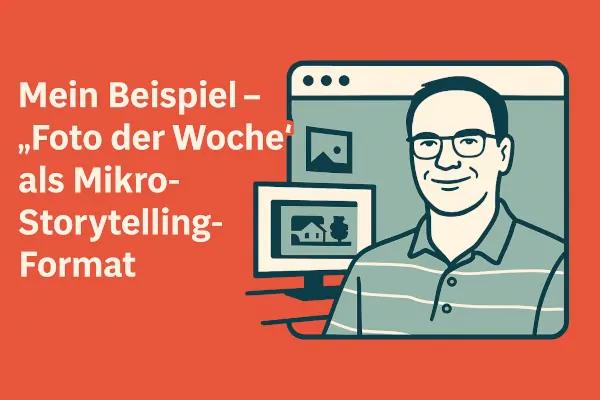 Im Moment: Mikro-Storytelling für dein Blog mit dem „Foto der Woche“